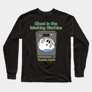 Ghost in the Washing Machine Long Sleeve T-Shirt